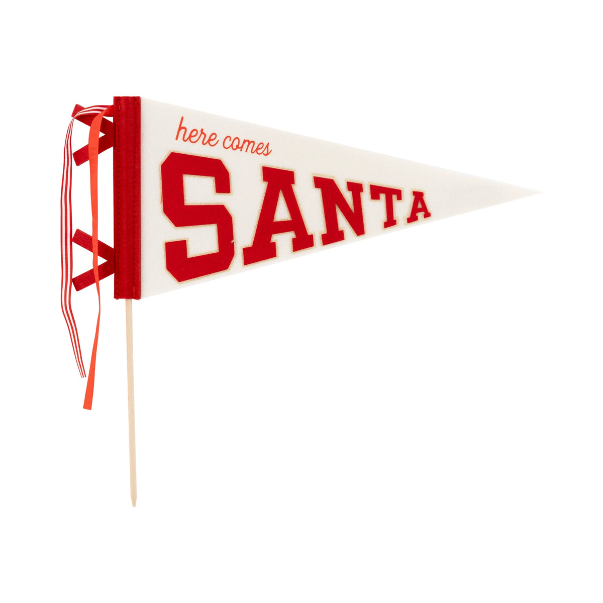 Here comes santa felt pennant